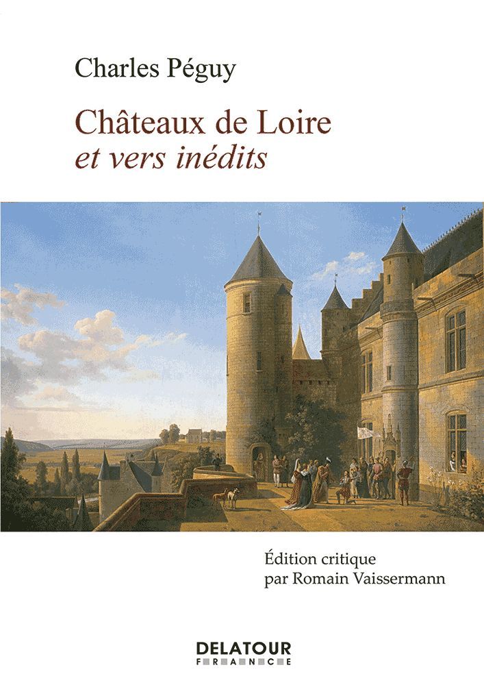 Châteaux de Loire et vers inédits