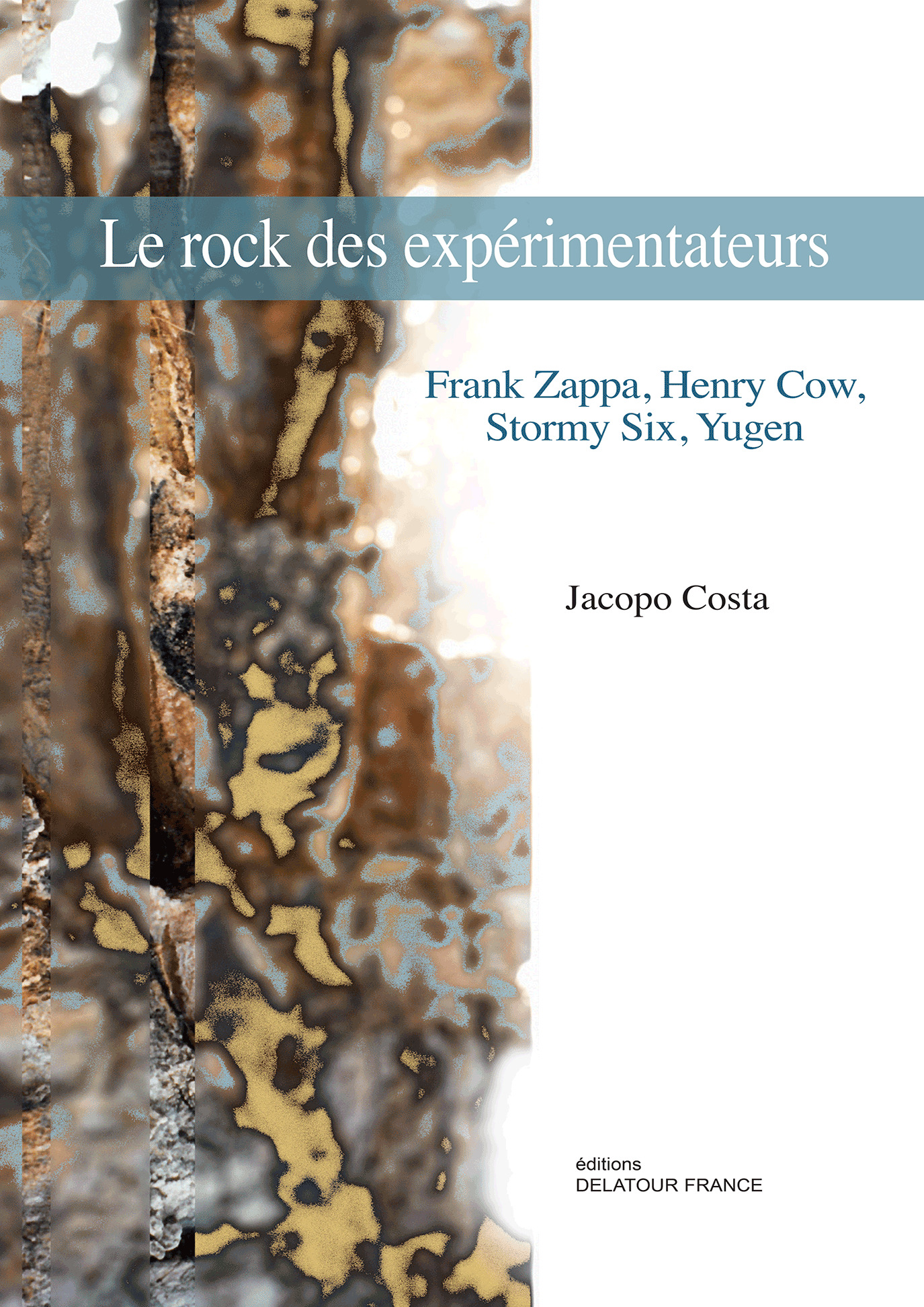 Le rock des expérimentateurs