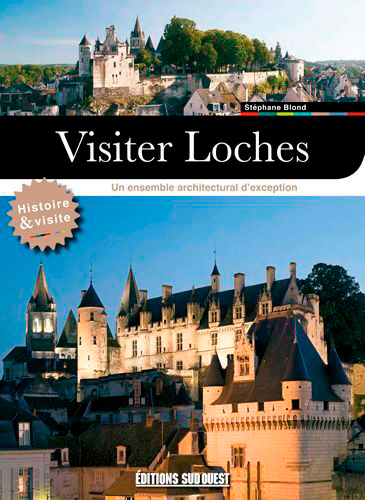 Visiter Loches
