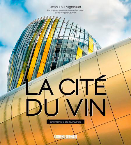 La Cite Du Vin, Un Monde De Cultures