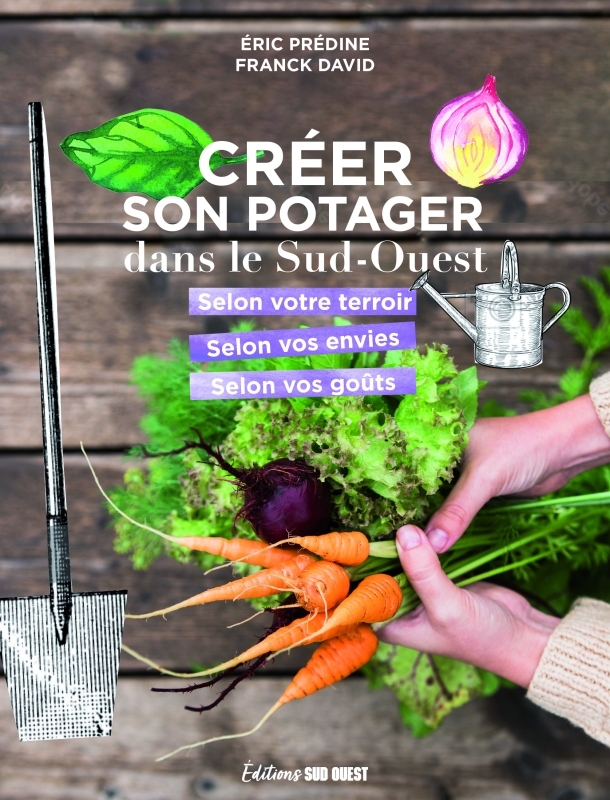 Créer son potager dans le Sud-Ouest