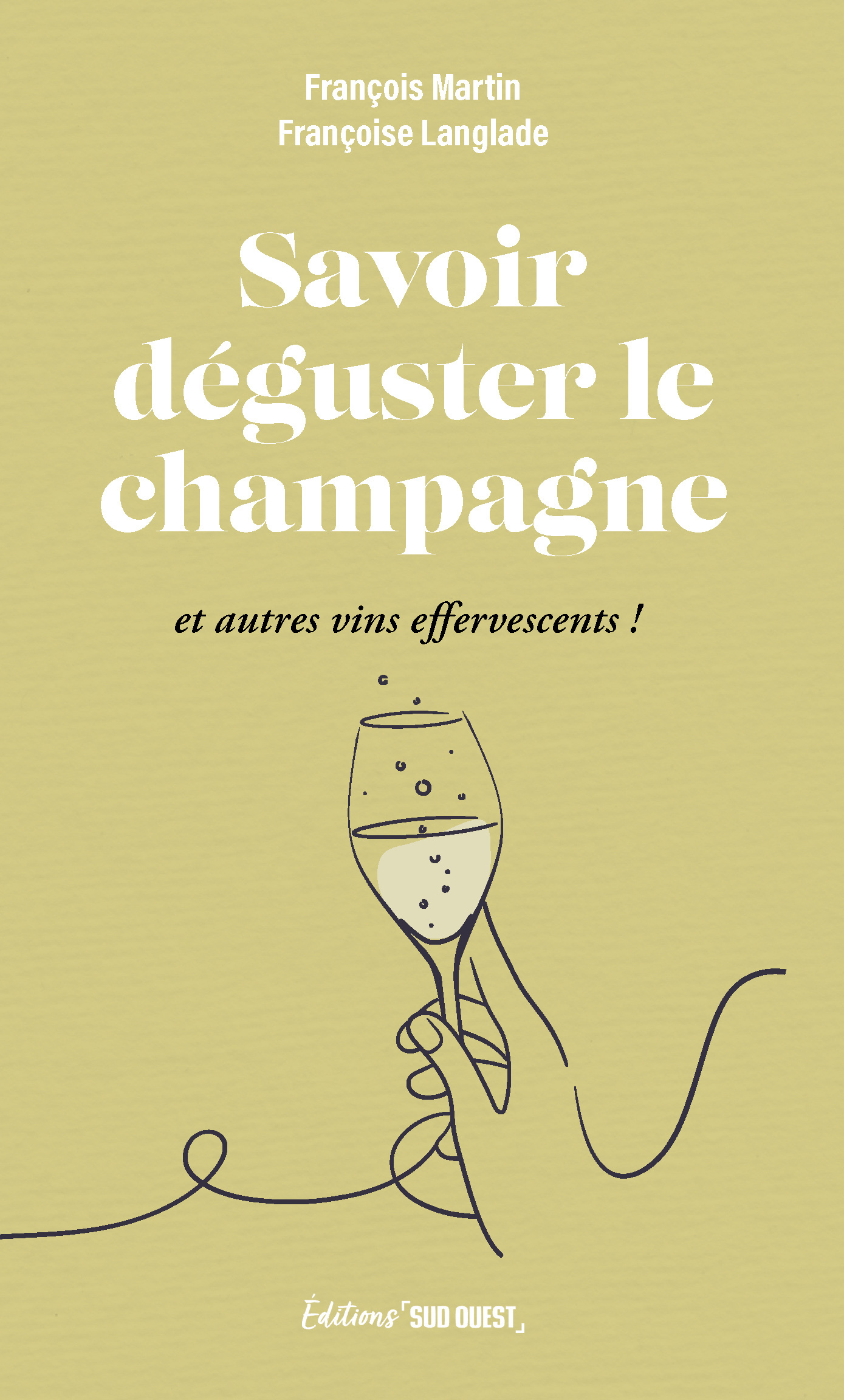 Savoir déguster le champagne
