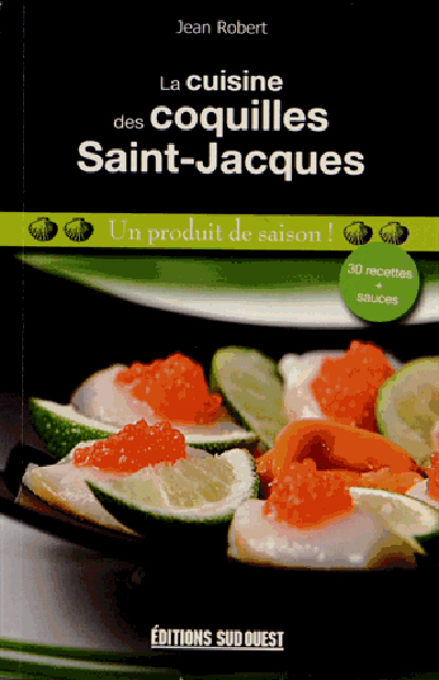 Cuisine Des Coquilles Saint-Jacques (La)