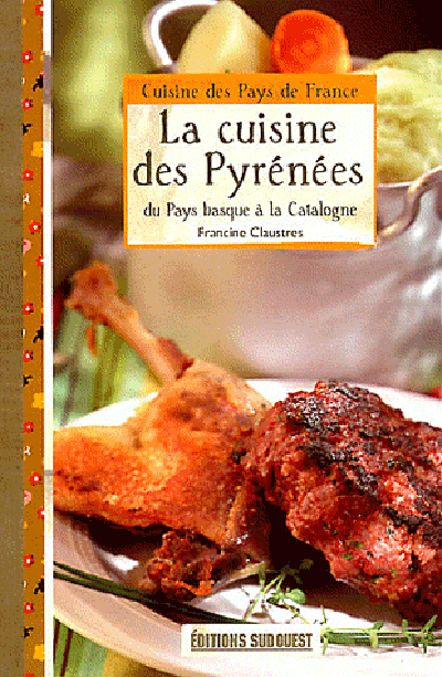 Cuisine Des Pyrenees (La)/Poche