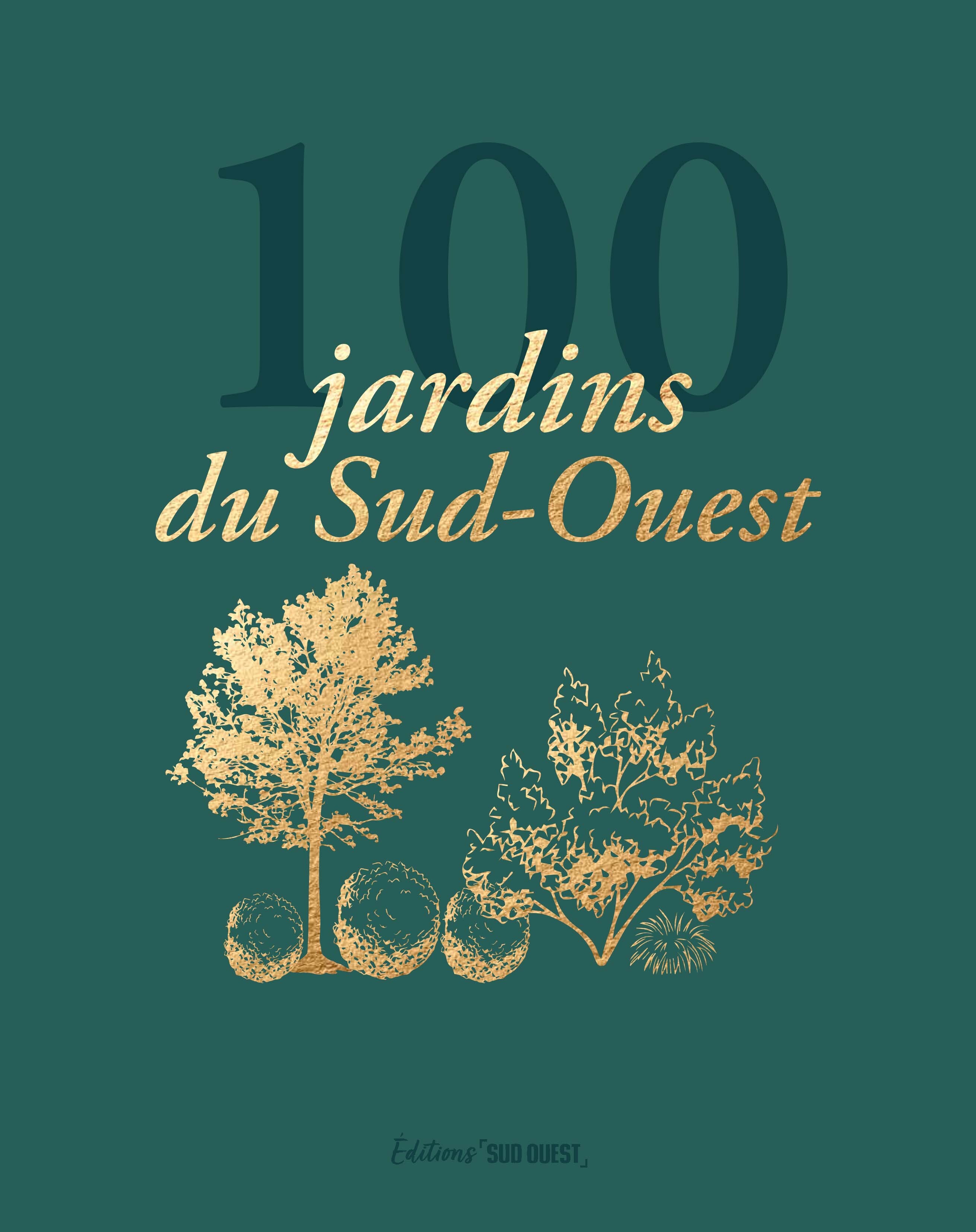 100 jardins du Sud-Ouest