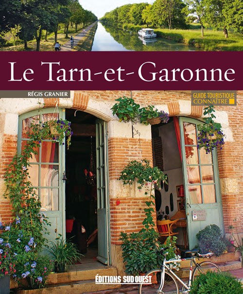 Connaitre Le Tarn-Et-Garonne