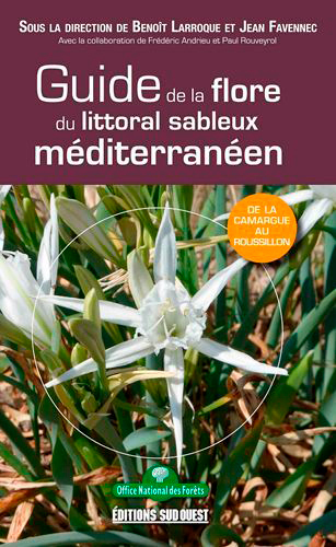 Guide De La Flore Du Littoral Sableux Mediterraneen