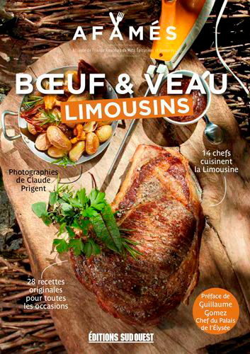 Boeuf & Veau Limousins, 28 Recettes Innovantes Et A