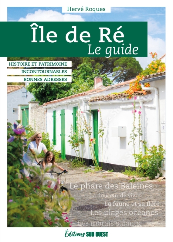 Île de Ré, le guide