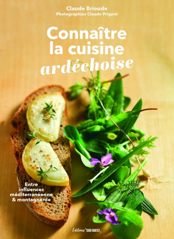 Connaître la cuisine ardéchoise