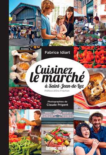 Cuisinez Le Marche  A Saint Jean De Luz