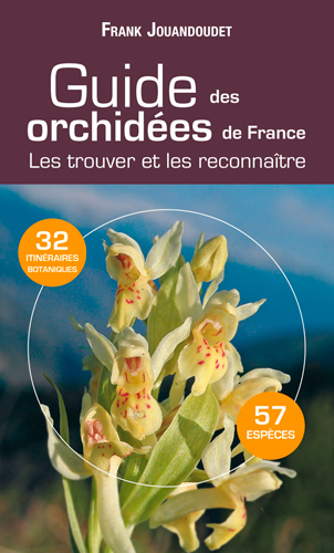 Guide Des Orchidees De France (N.Ed)