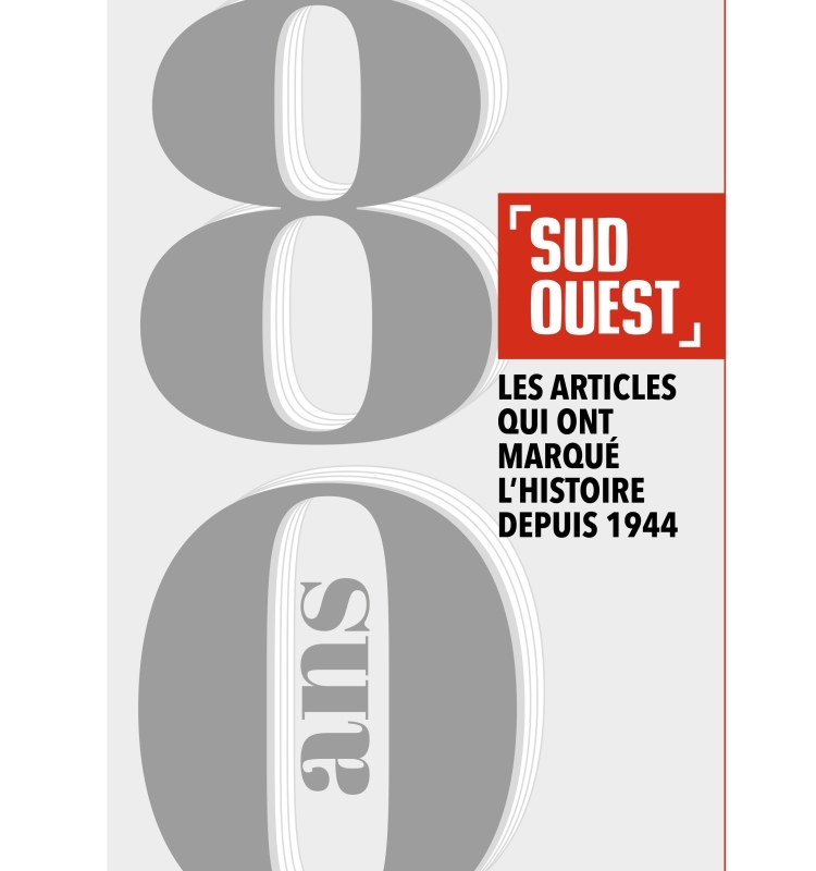 Sud Ouest 80 ans