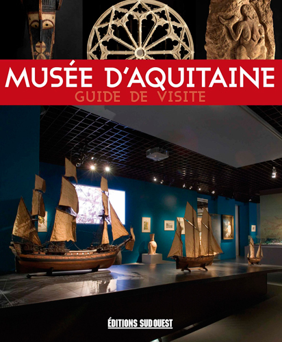 Visiter Le Musee D'Aquitaine (Fr)