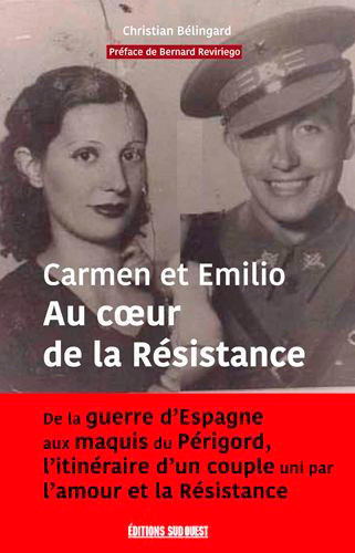 Carmen Et Emilio Au Coeur De La Resistance