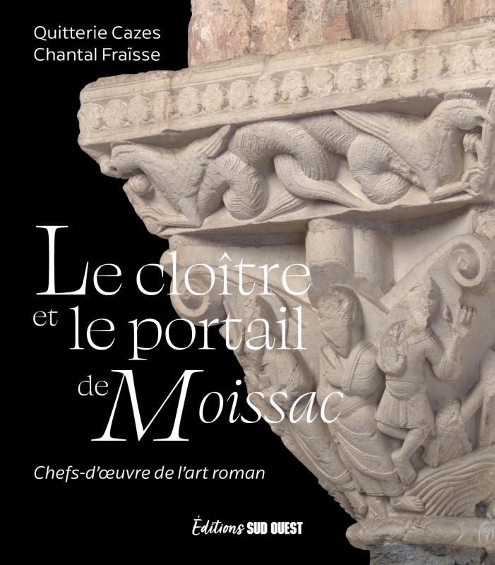 Le cloître et le portail de Moissac