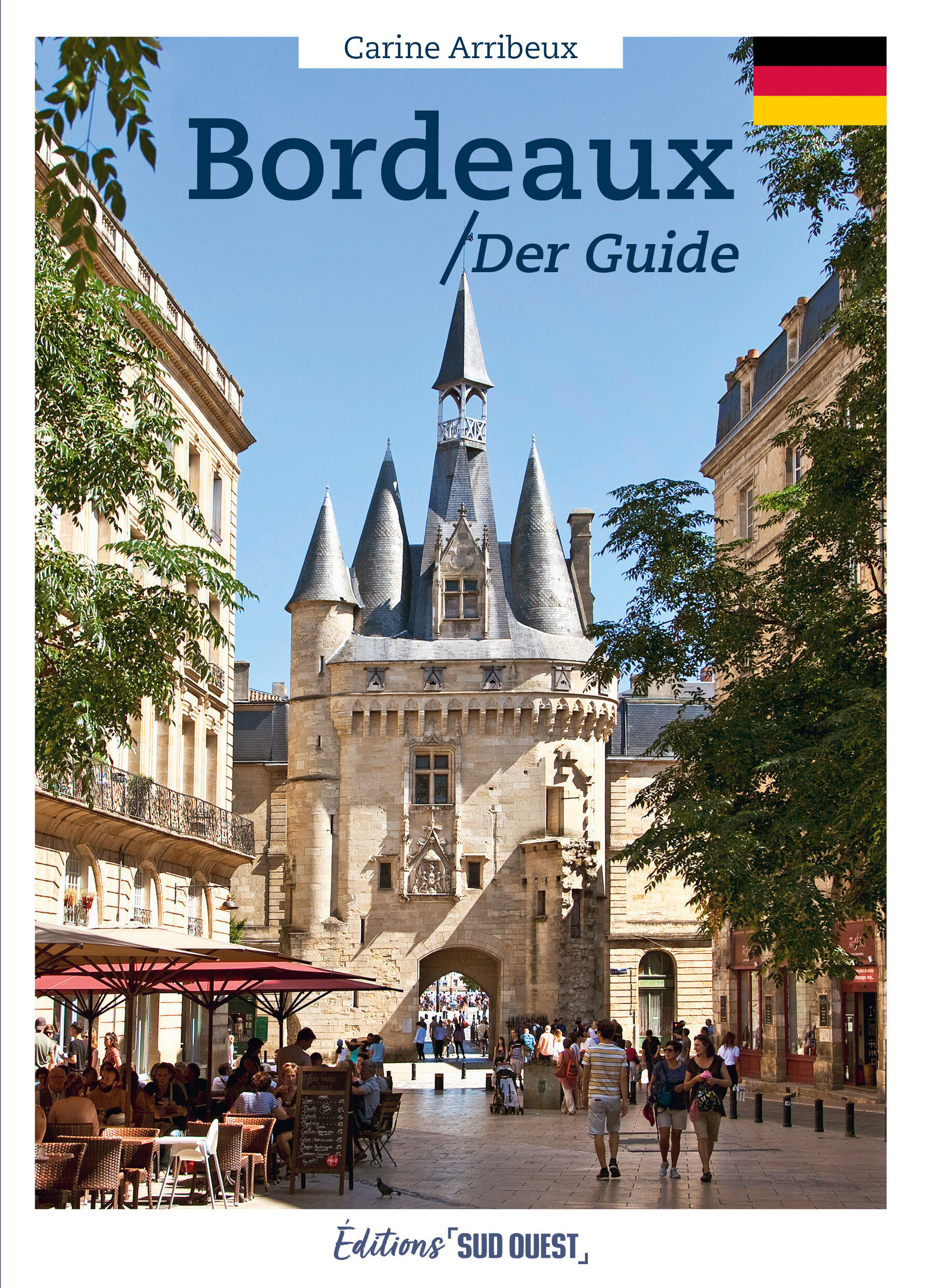 Bordeaux, der Guide