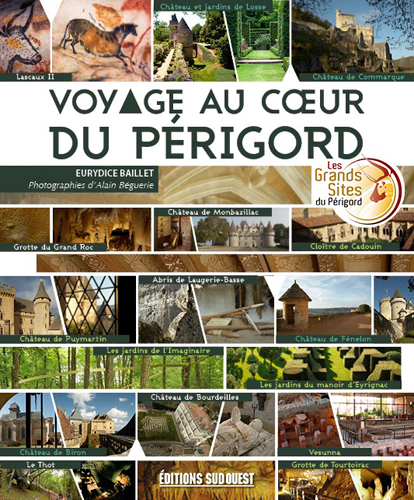 Voyage Au Coeur Du Perigord