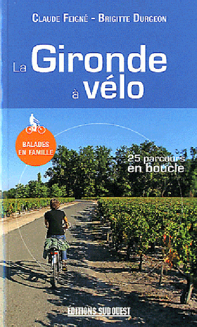 Gironde A Velo (La)