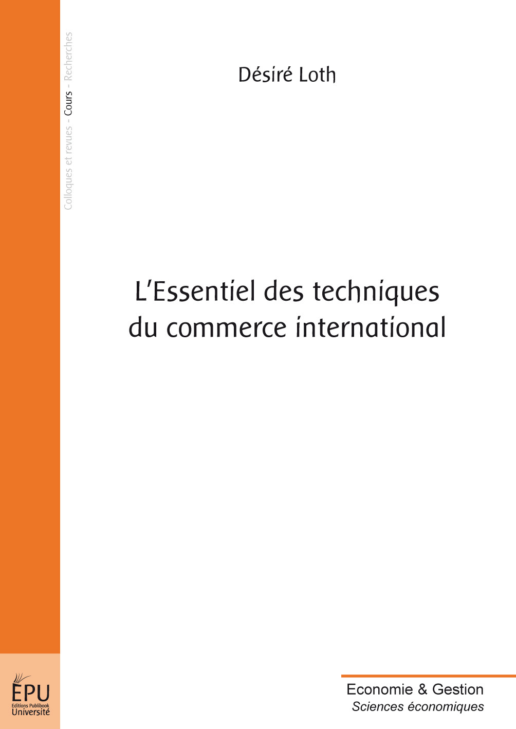 L'essentiel des techniques du commerce international