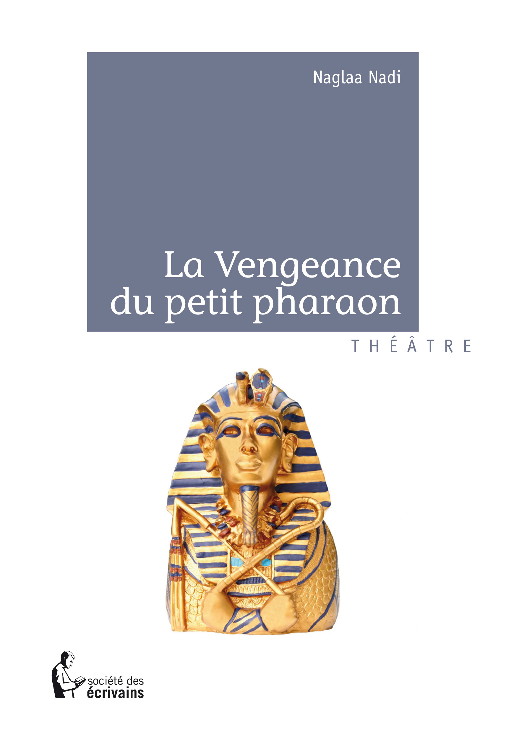 La vengeance du petit pharaon