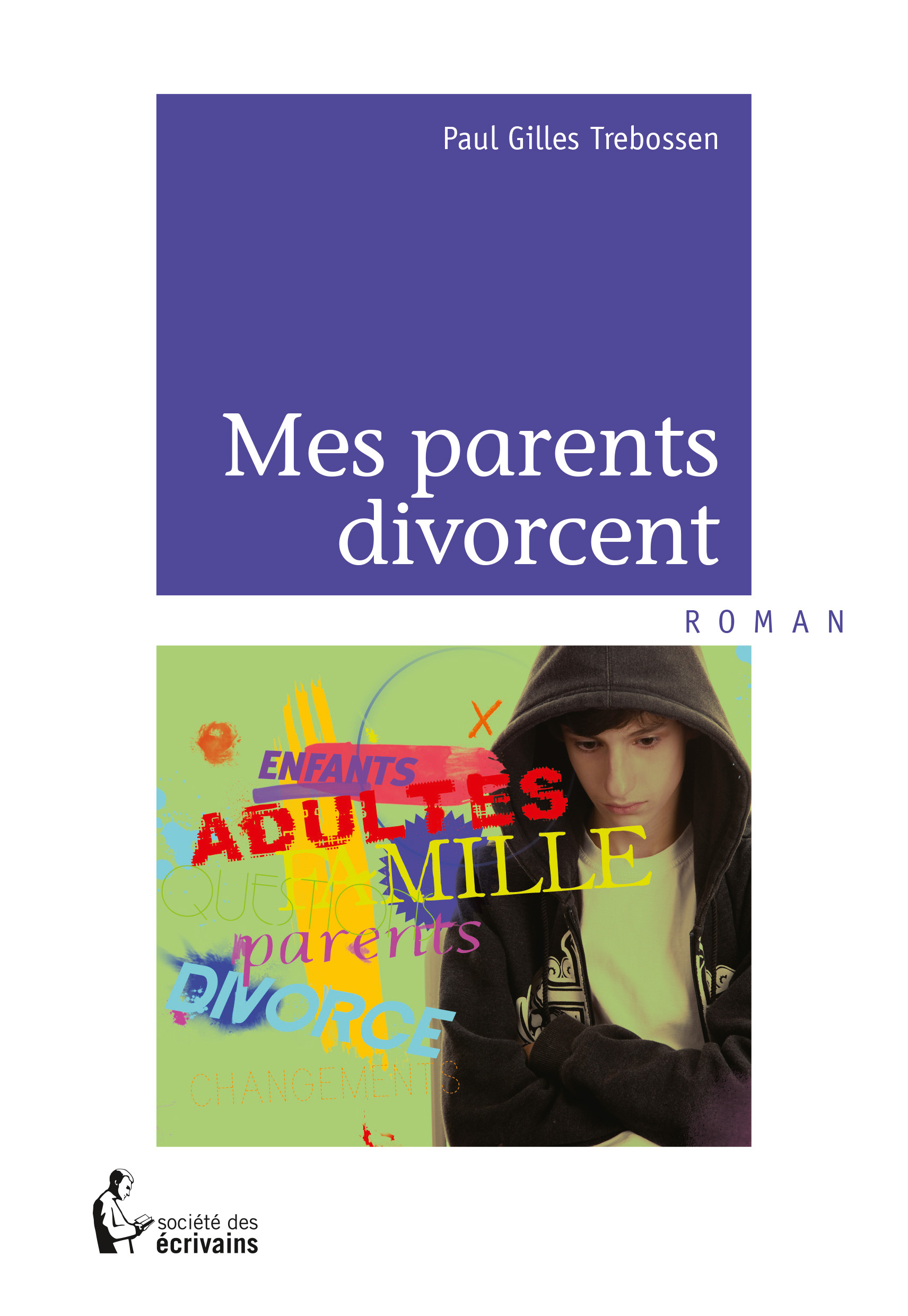 MES PARENTS DIVORCENT