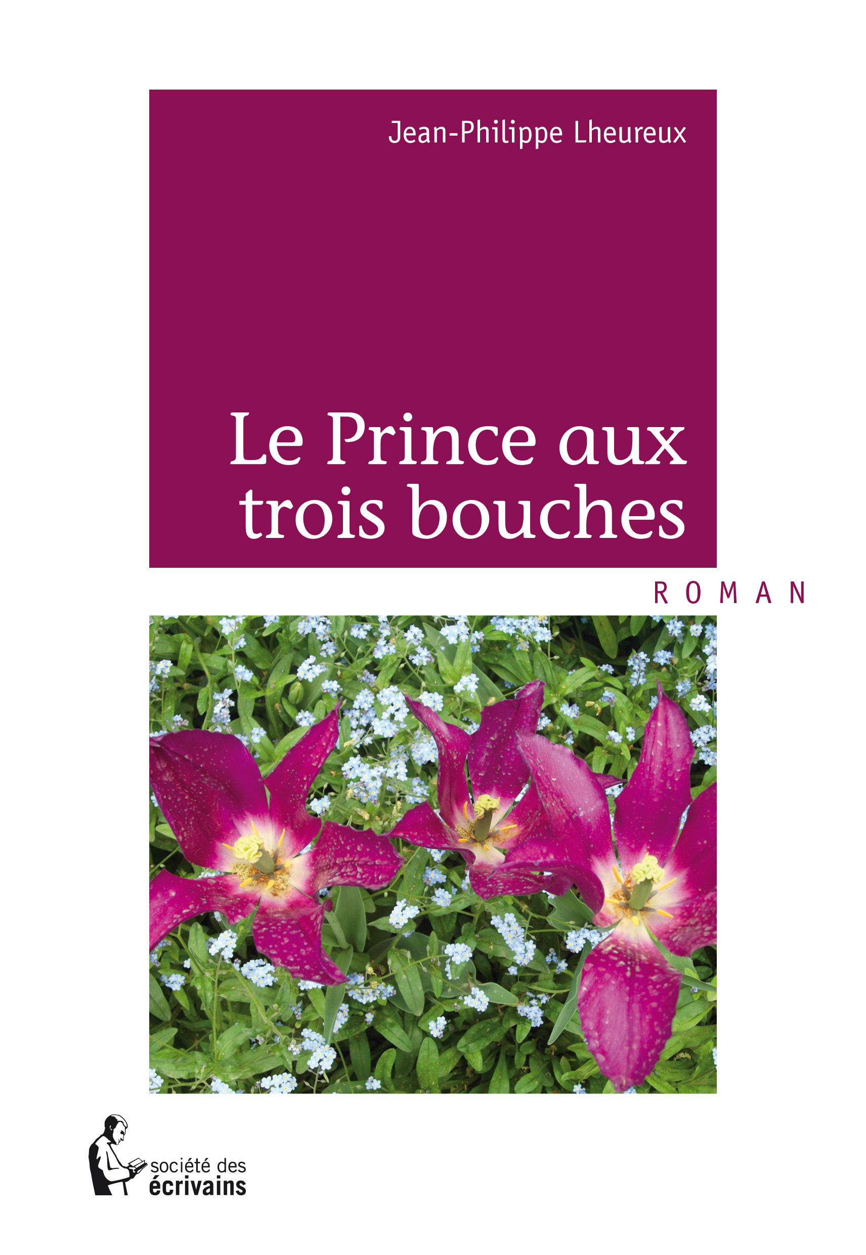 Le prince aux trois bouches