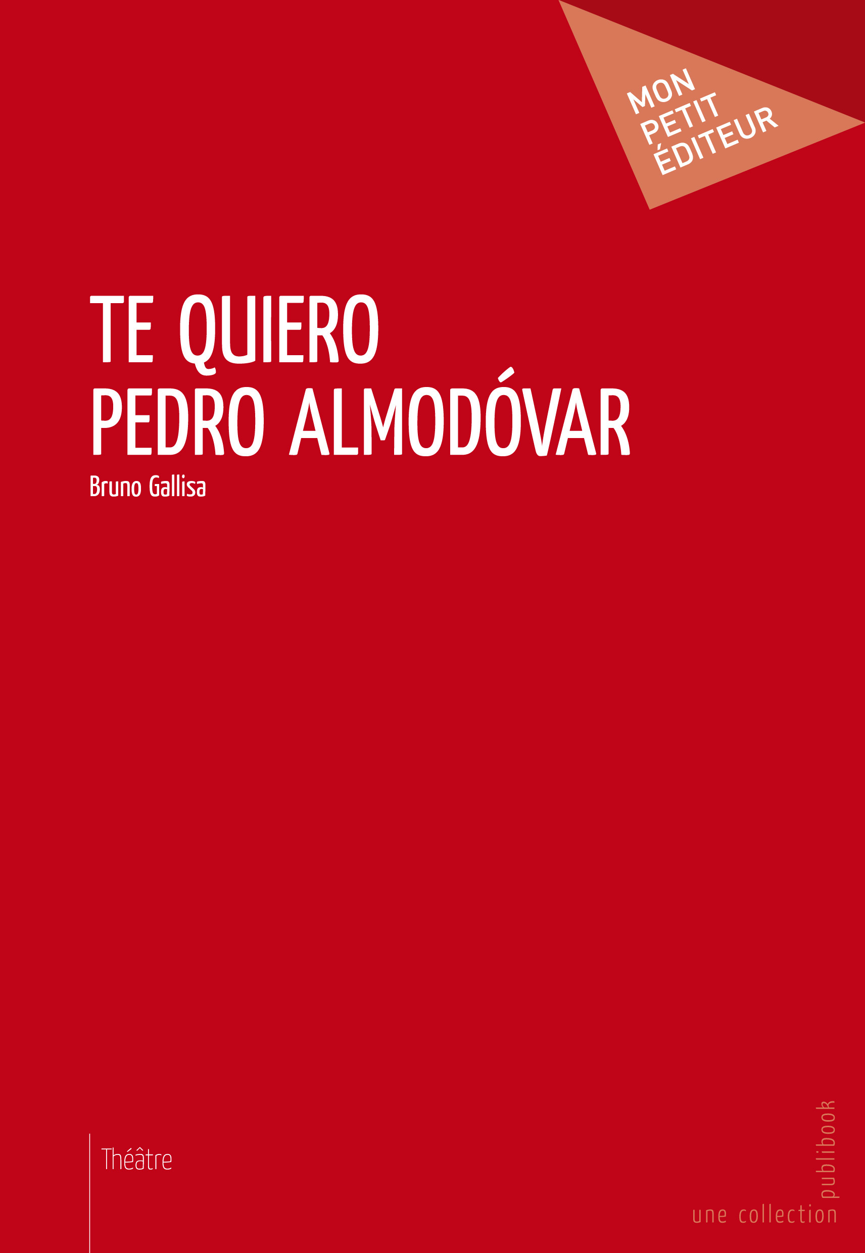 Te Quiero Pedro Almodóvar