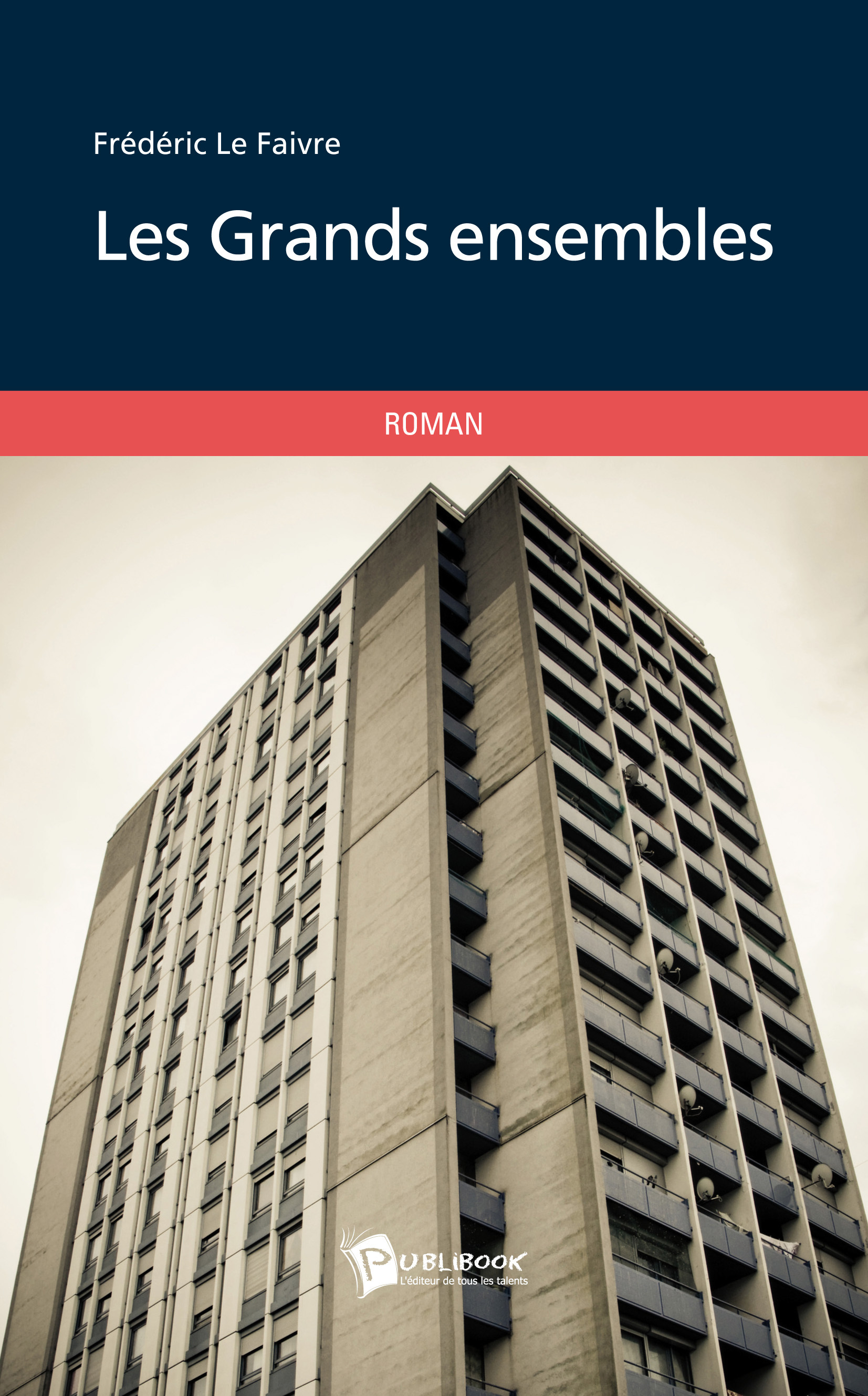 LES GRANDS ENSEMBLES