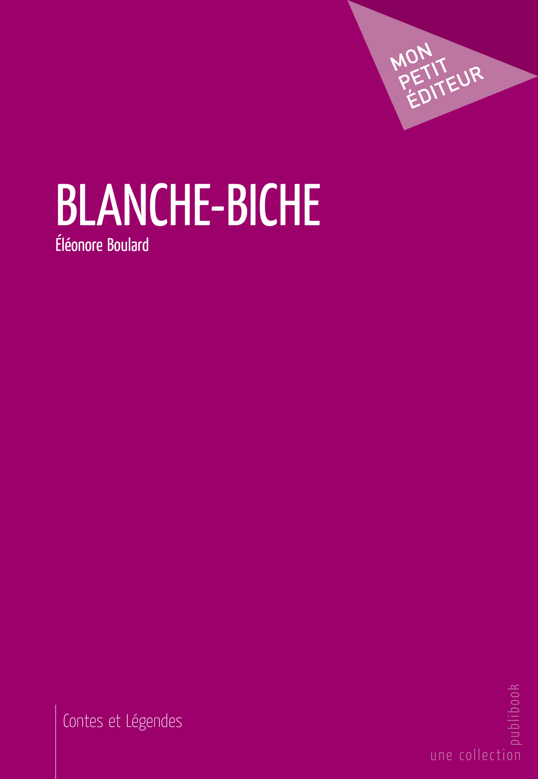 BLANCHE-BICHE