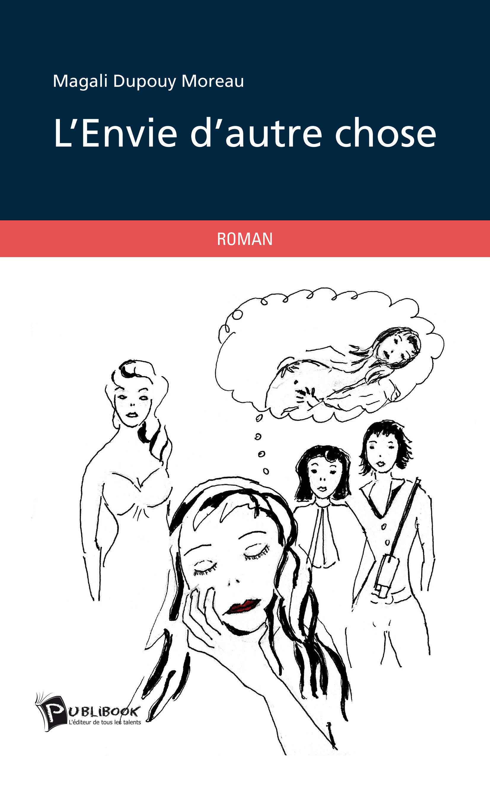 L'ENVIE D'AUTRE CHOSE