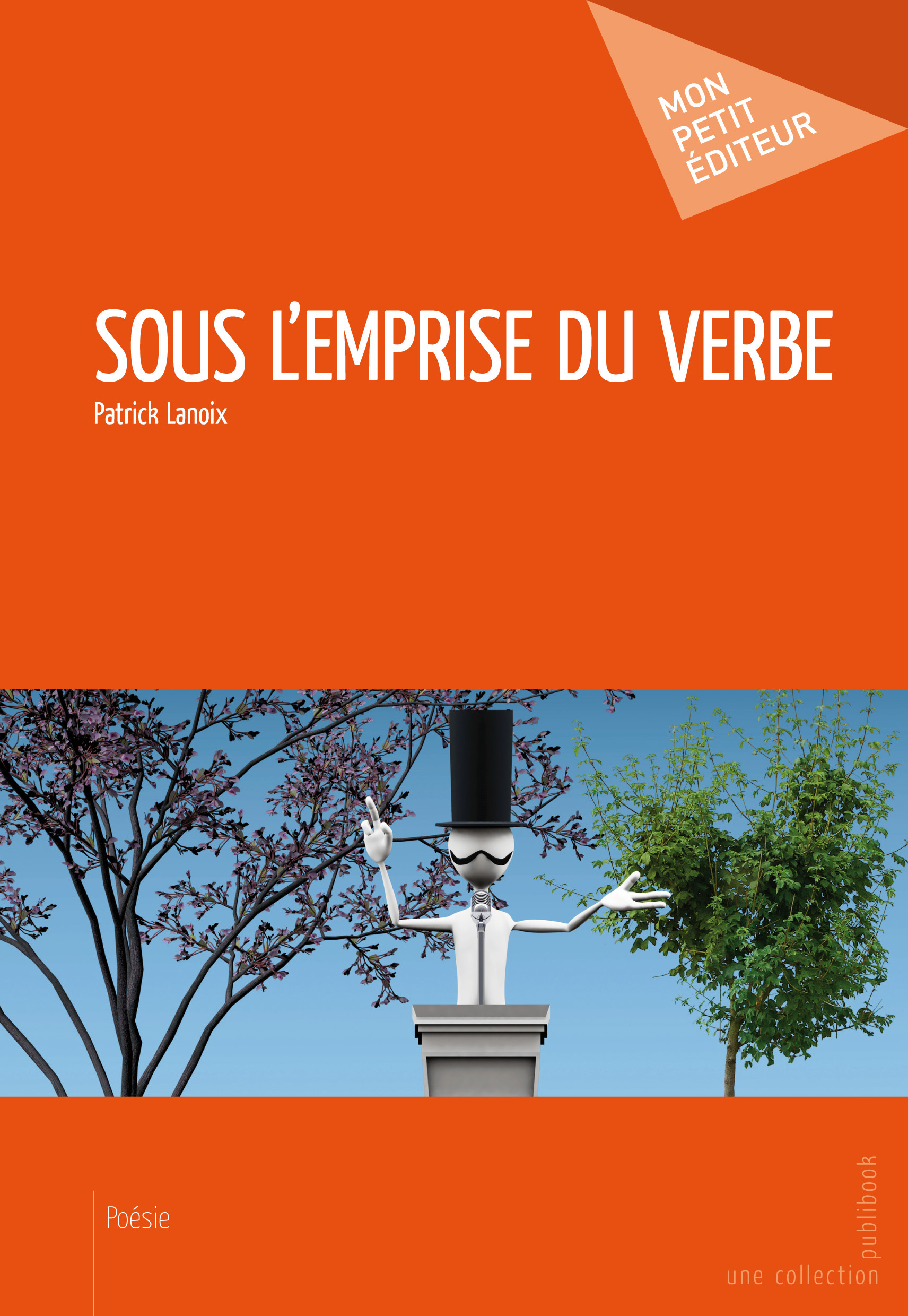 SOUS L'EMPRISE DU VERBE