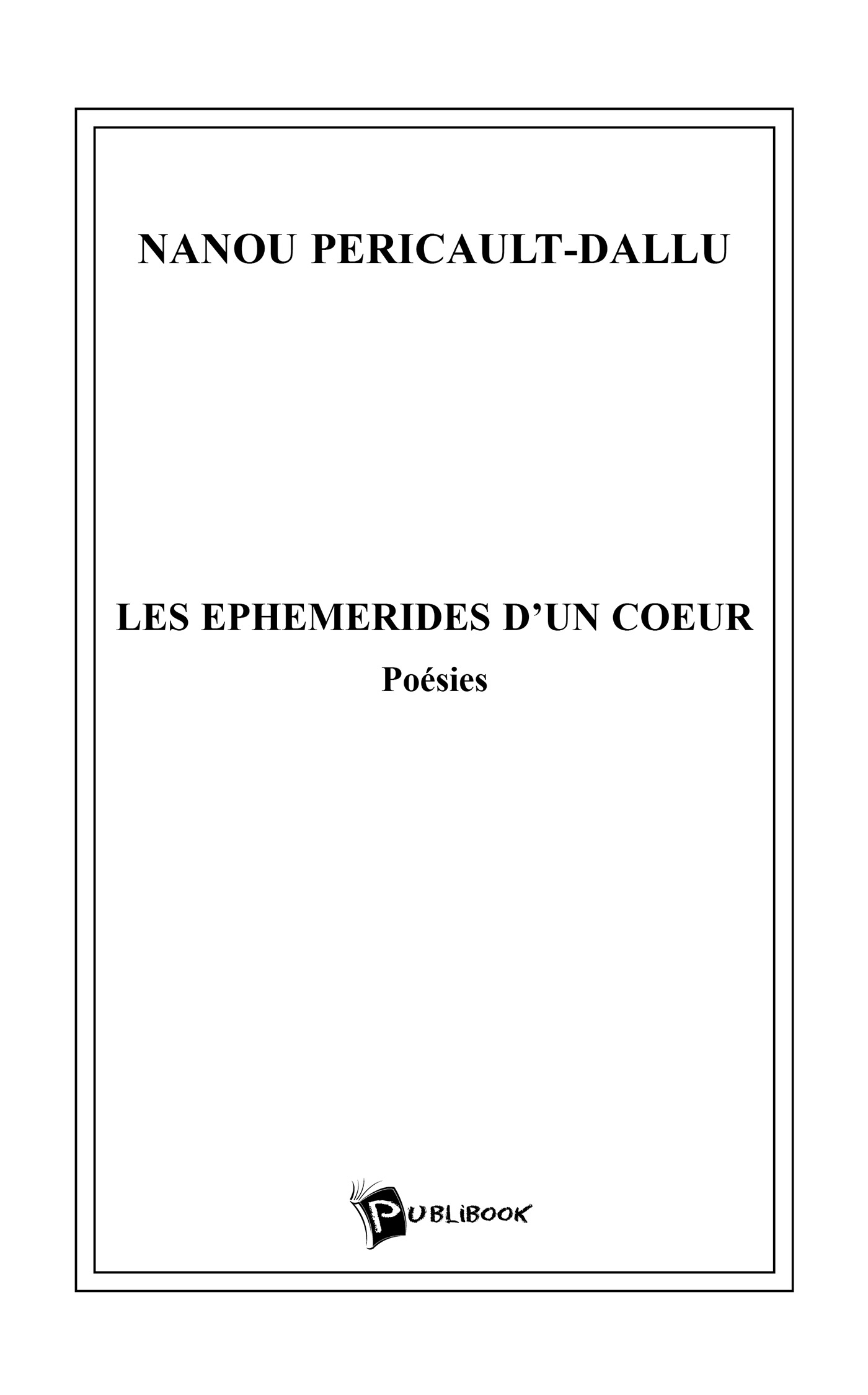 Les Éphémérides d'un coeur