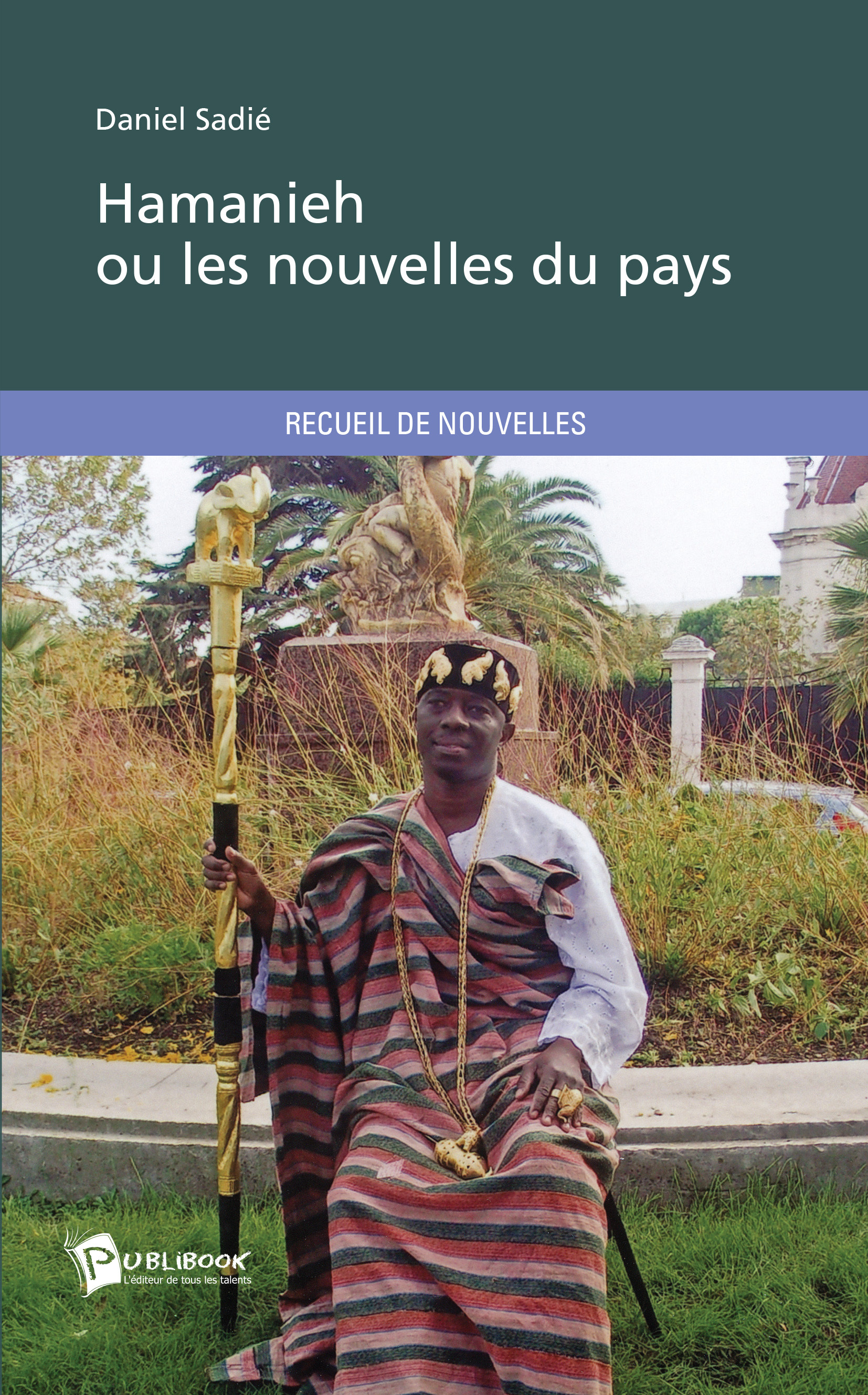 Hamanieh ou les nouvelles du pays