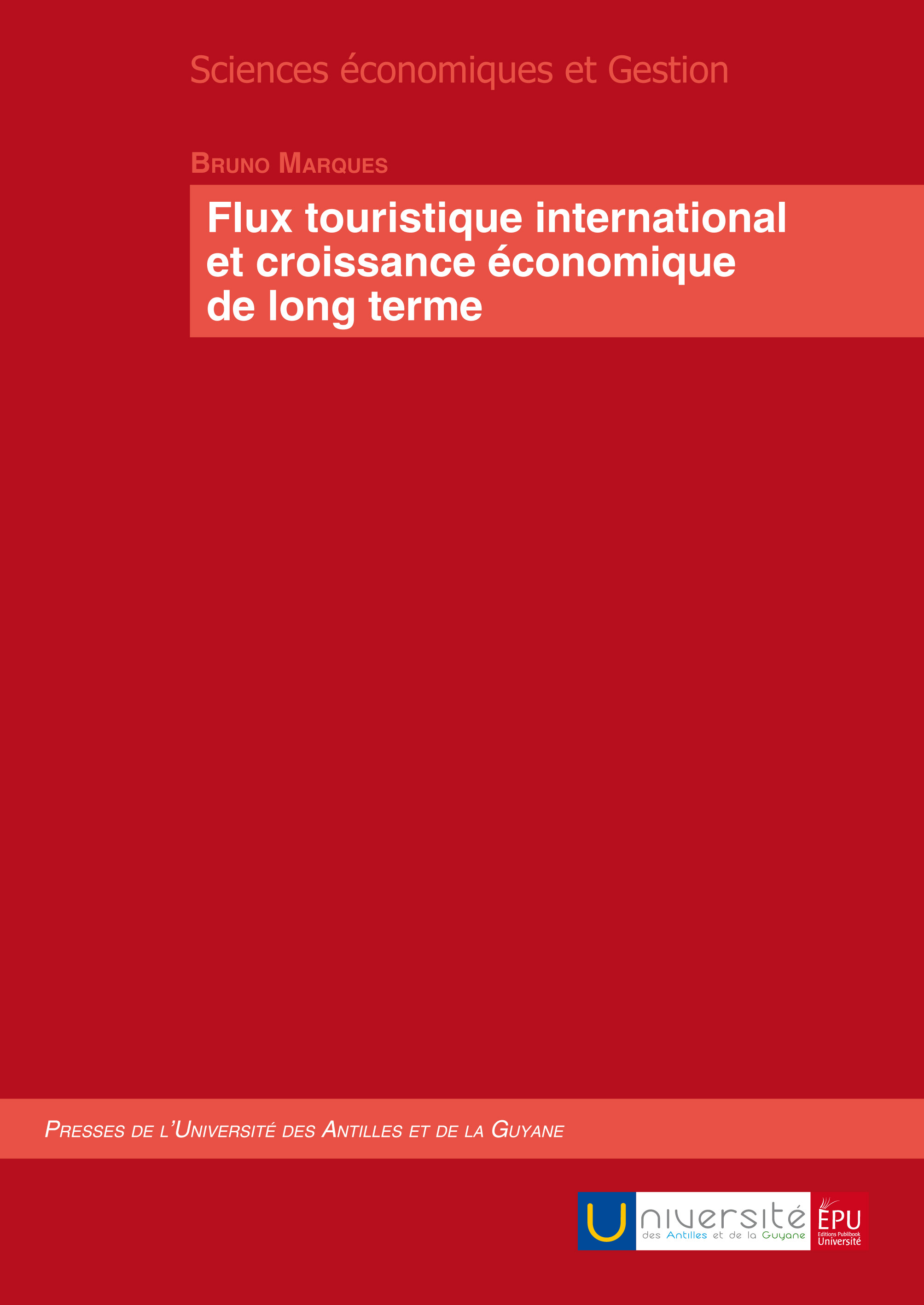 Flux touristique international et croissance économique de long terme