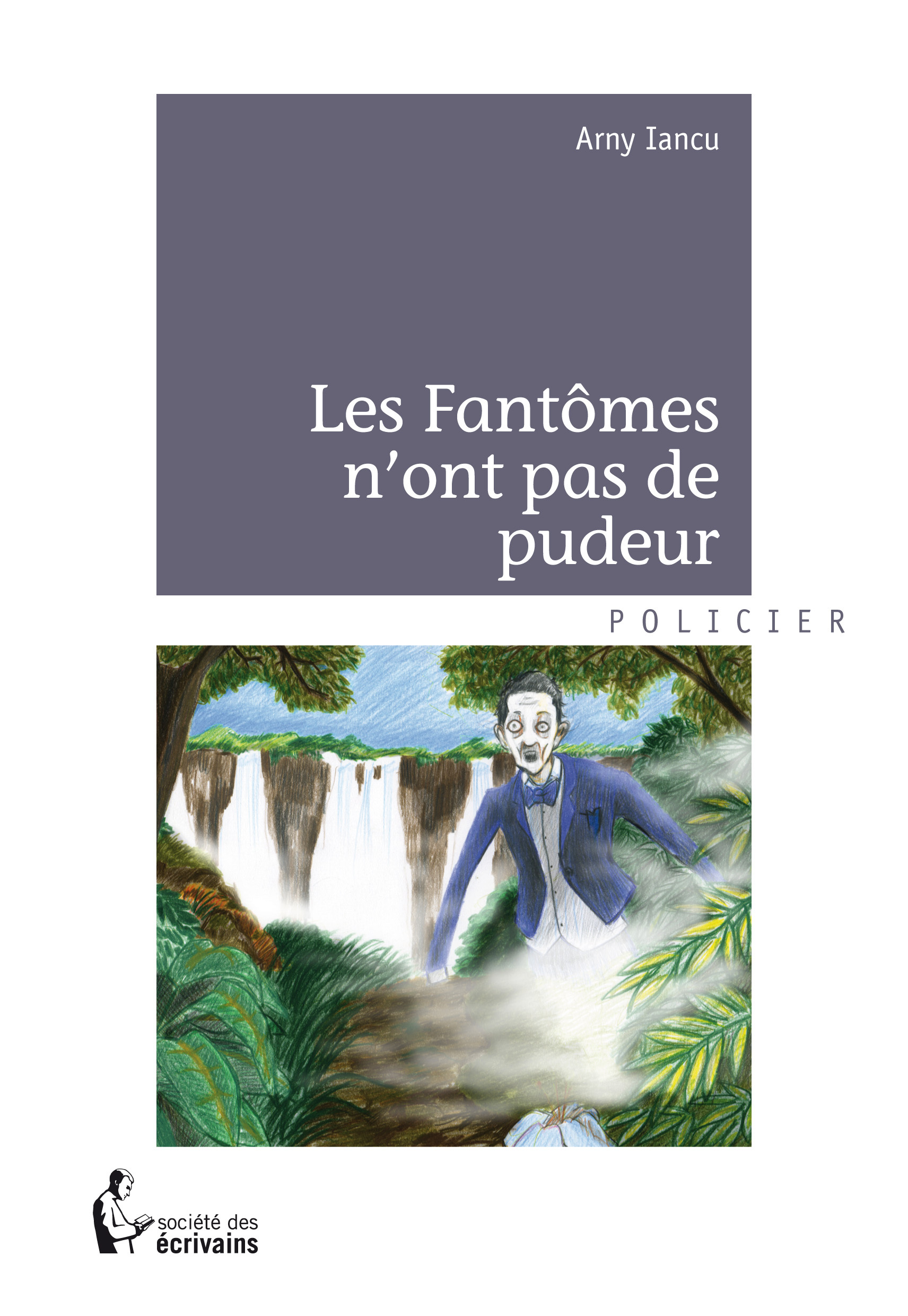 Les fantômes n'ont pas de pudeur