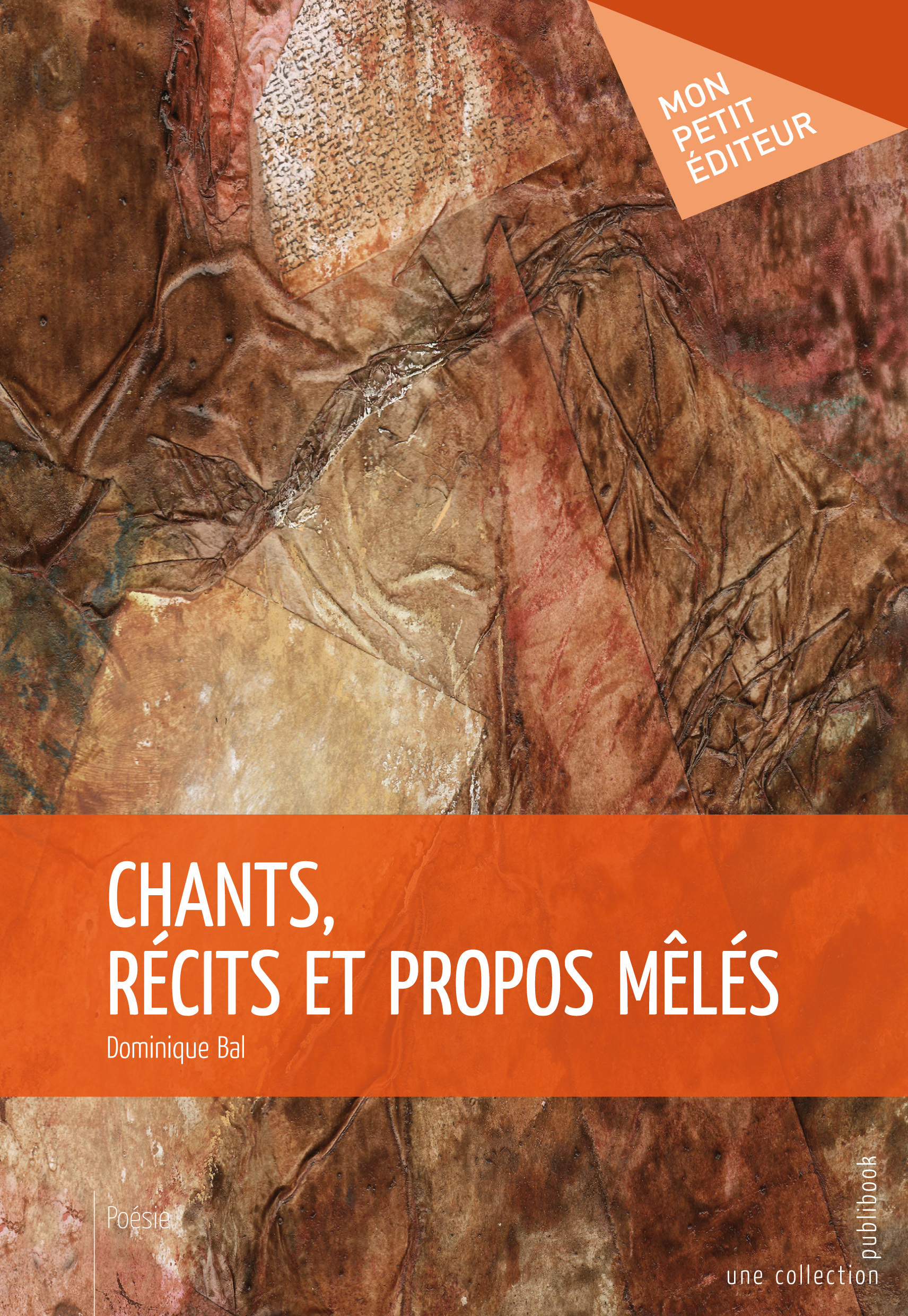 CHANTS, RECITS ET PROPOS MELES