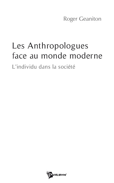 Les Anthropologues face au monde moderne
