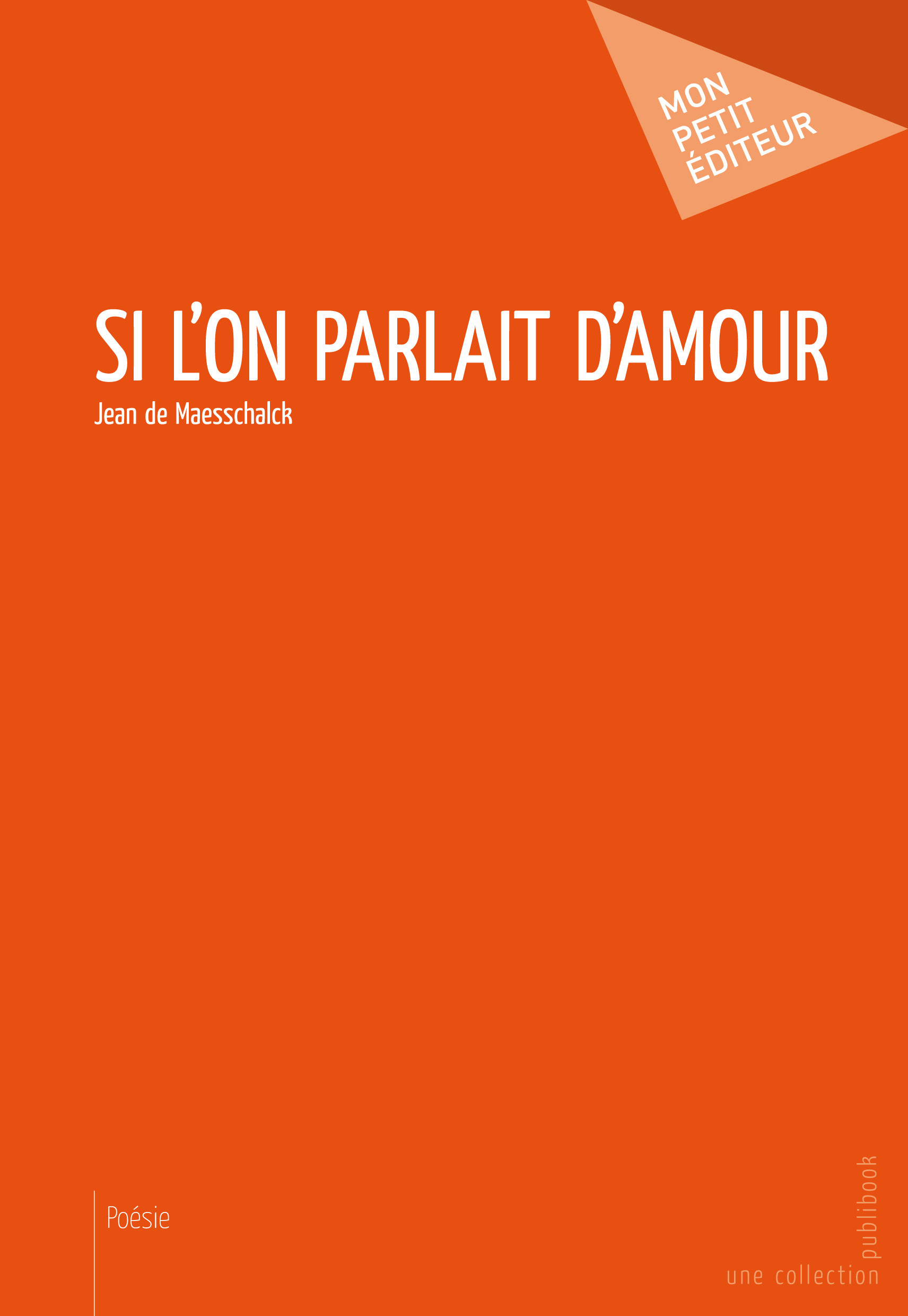 SI L'ON PARLAIT D'AMOUR ?
