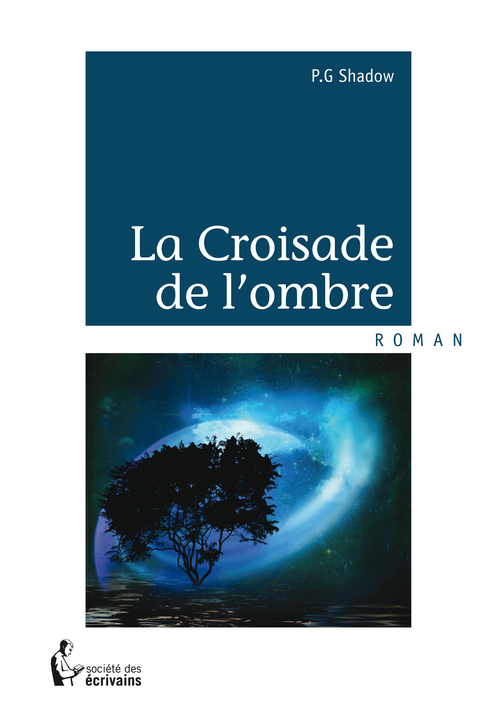 La croisade de l'ombre