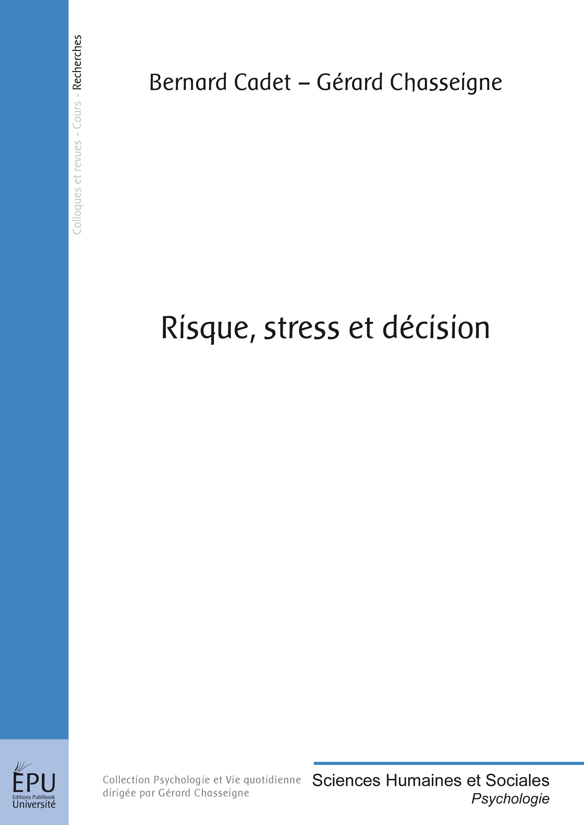 RISQUE, STRESS ET DECISION