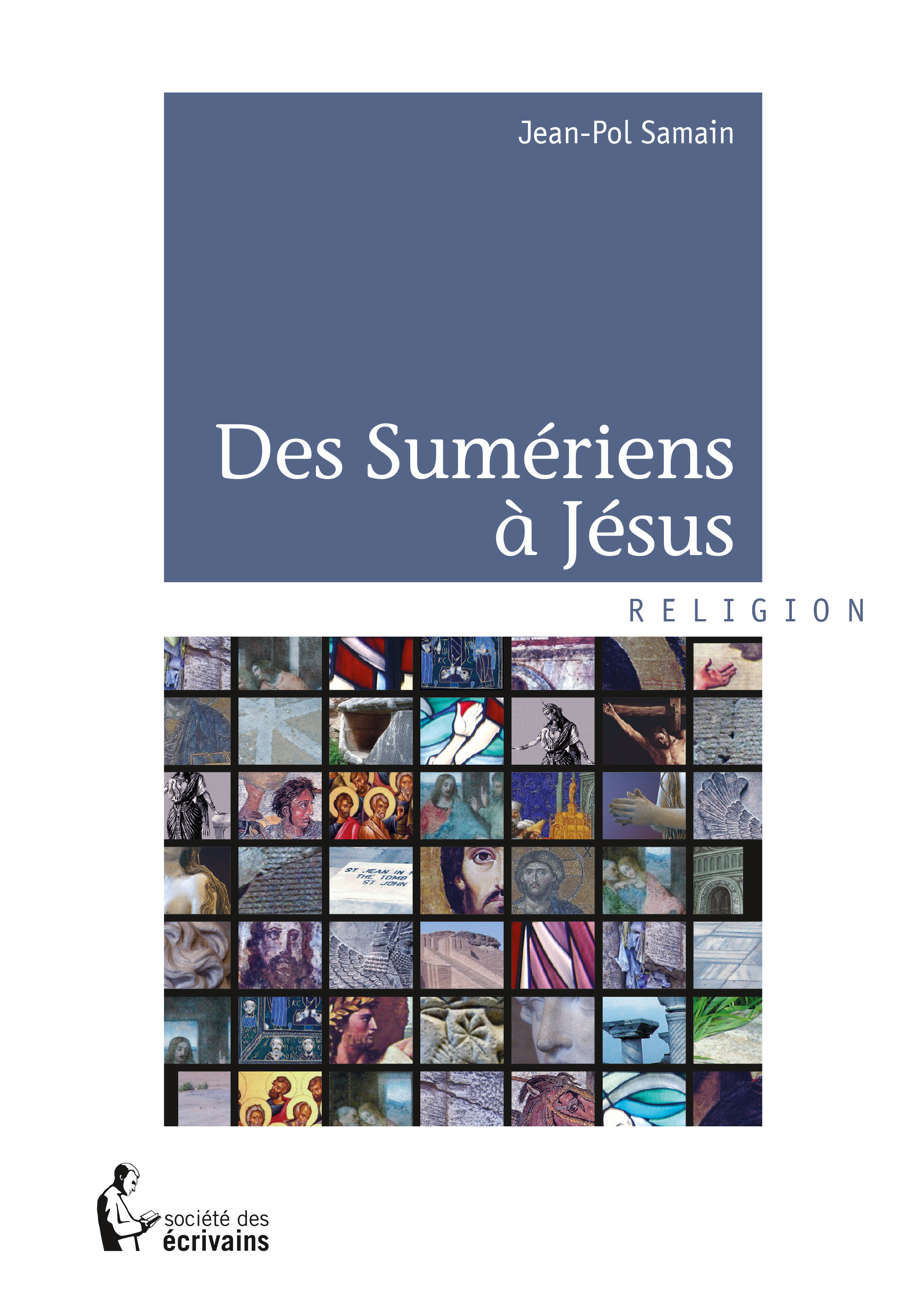DES SUMERIENS A JESUS