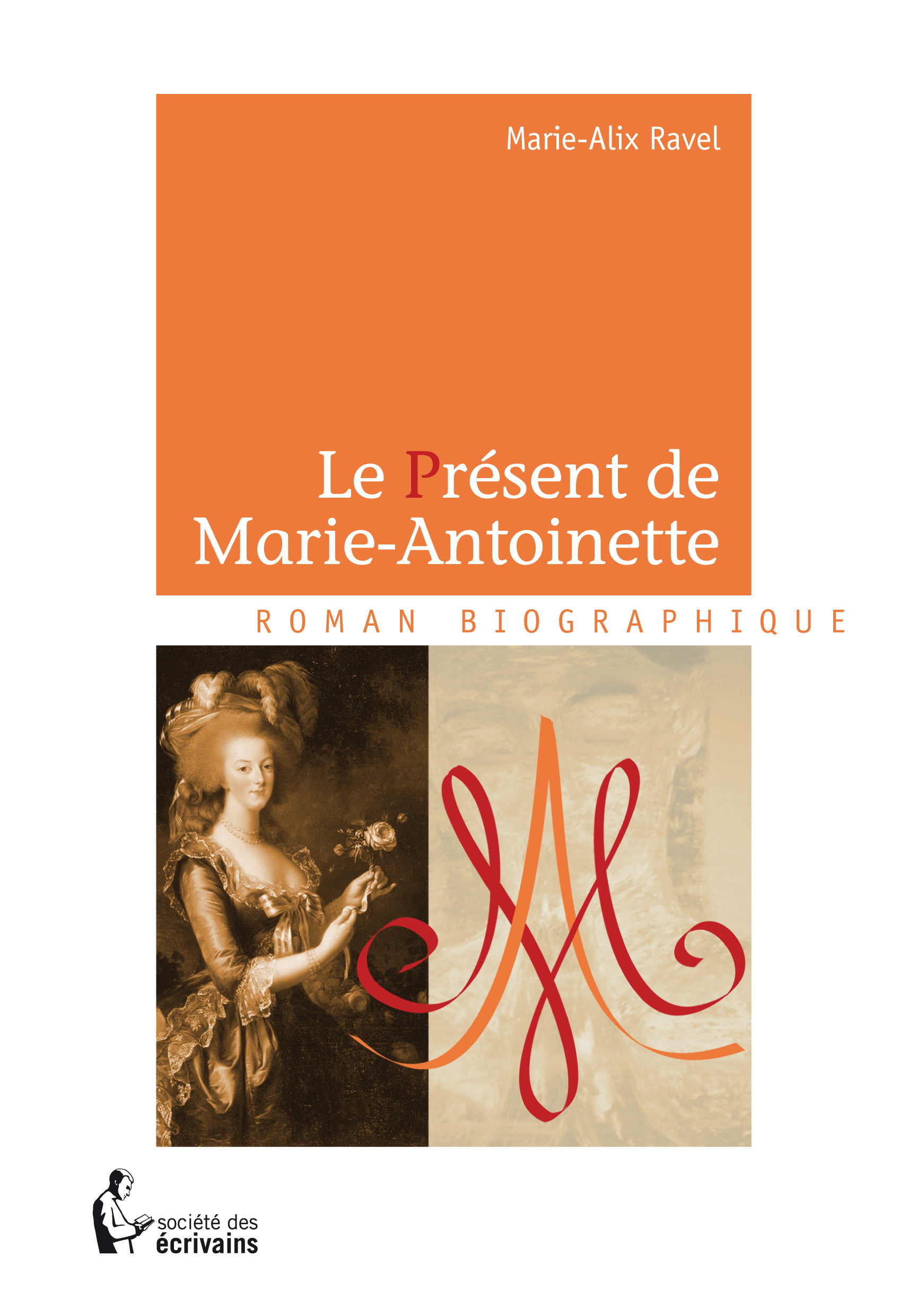 Le présent de Marie-Antoinette