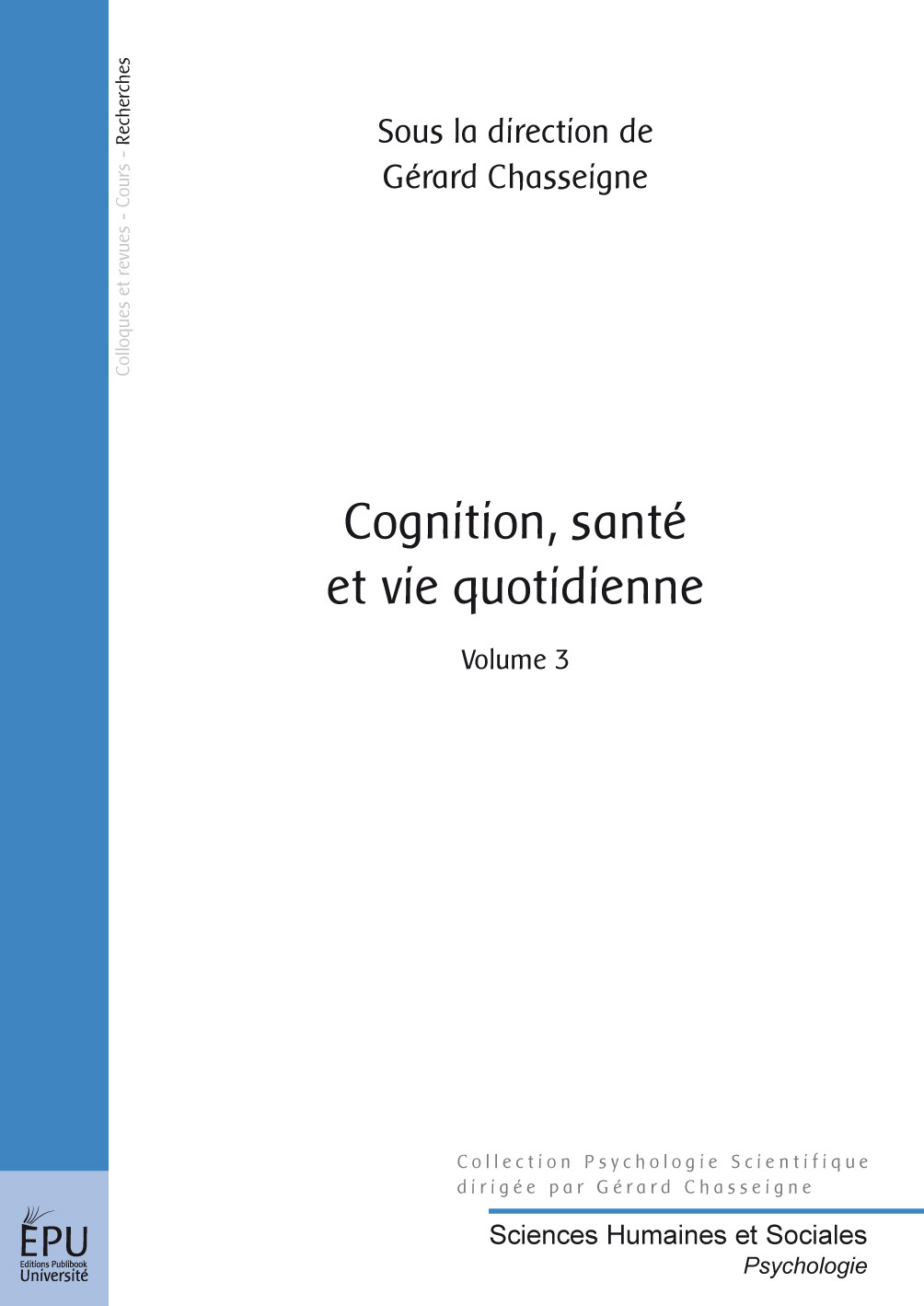 Cognition, Santé et Vie Quotidienne - Tome 3