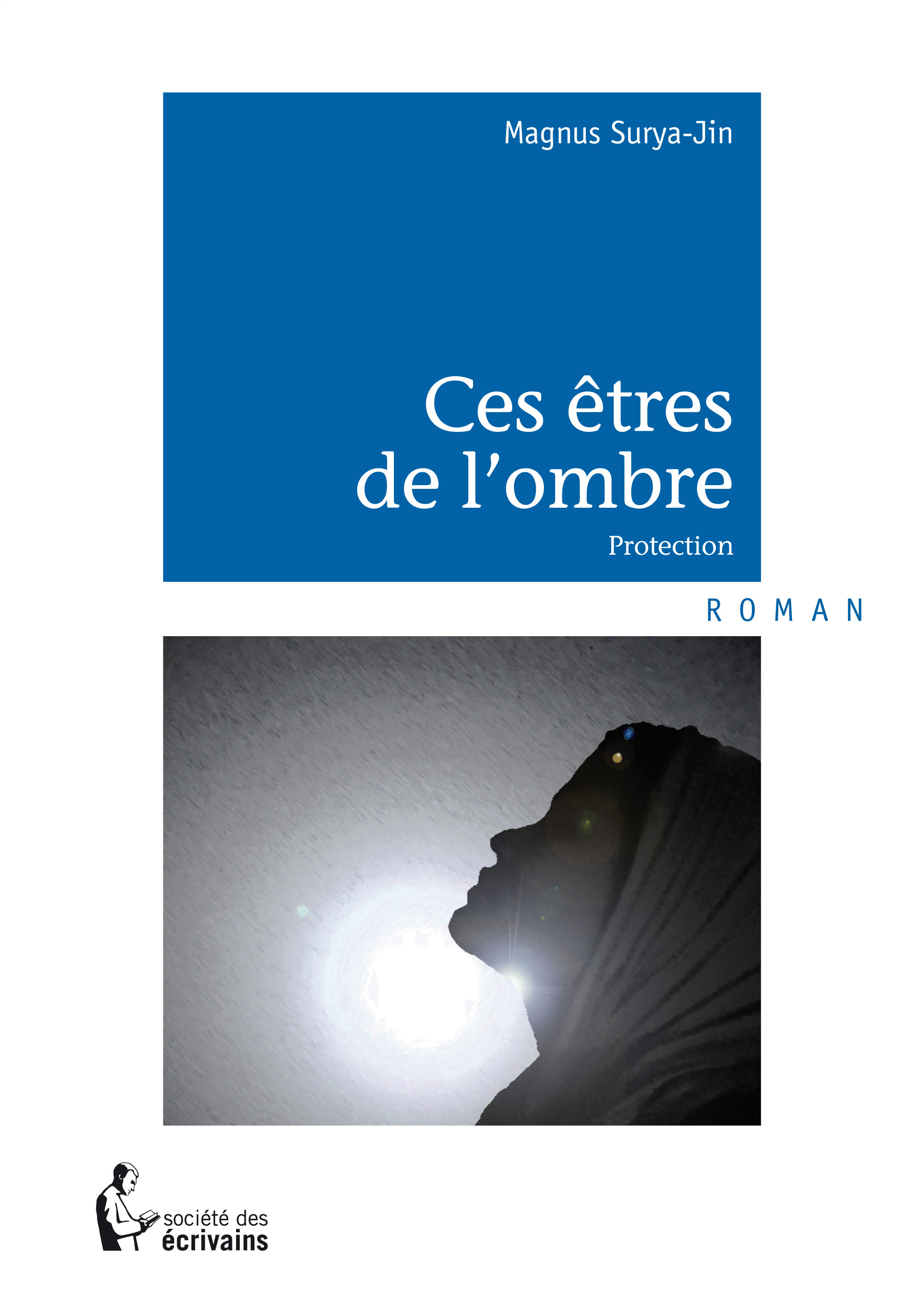 Ces êtres de l'ombre - protection