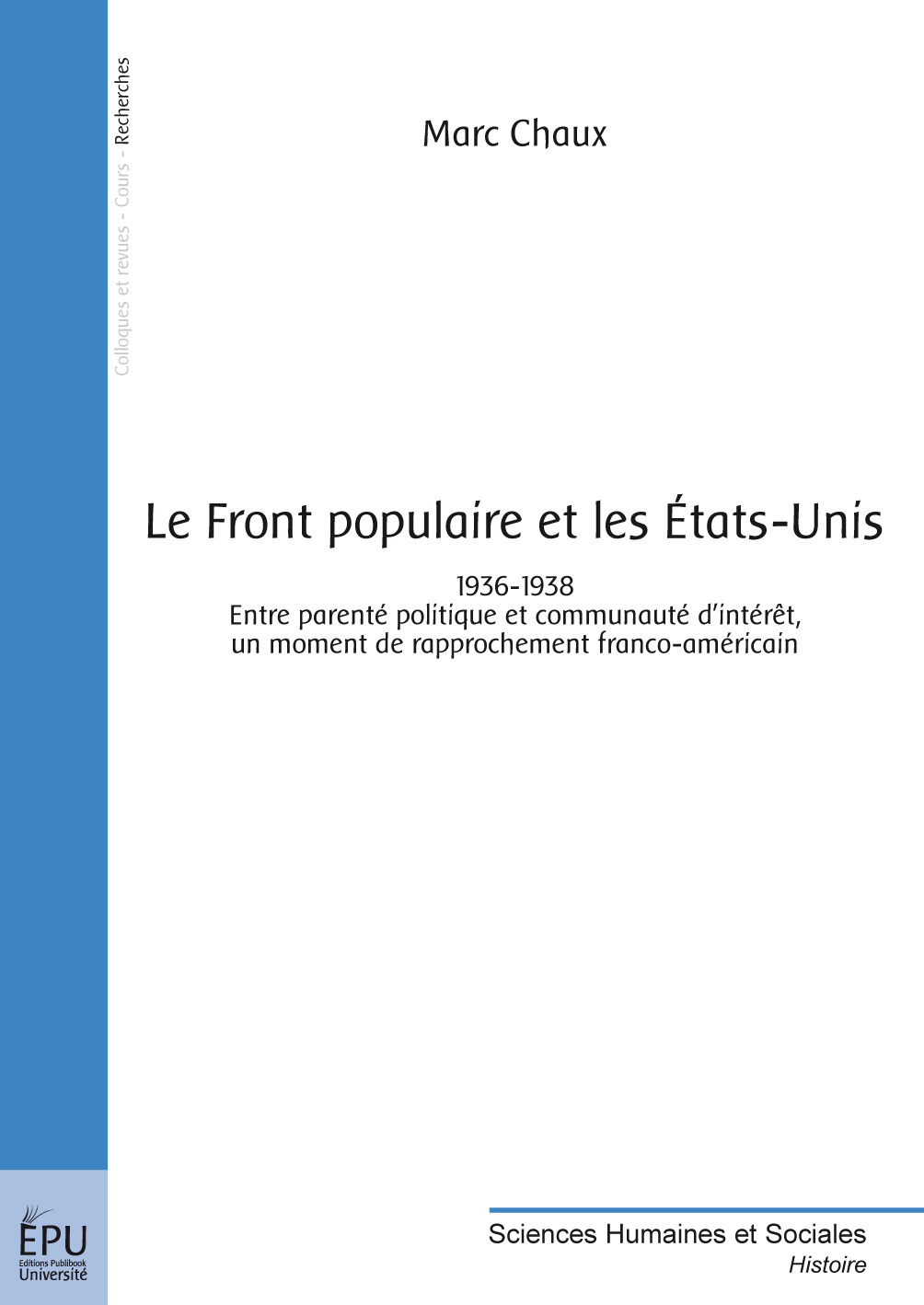 Le Front populaire et les États-Unis - 1936-1938