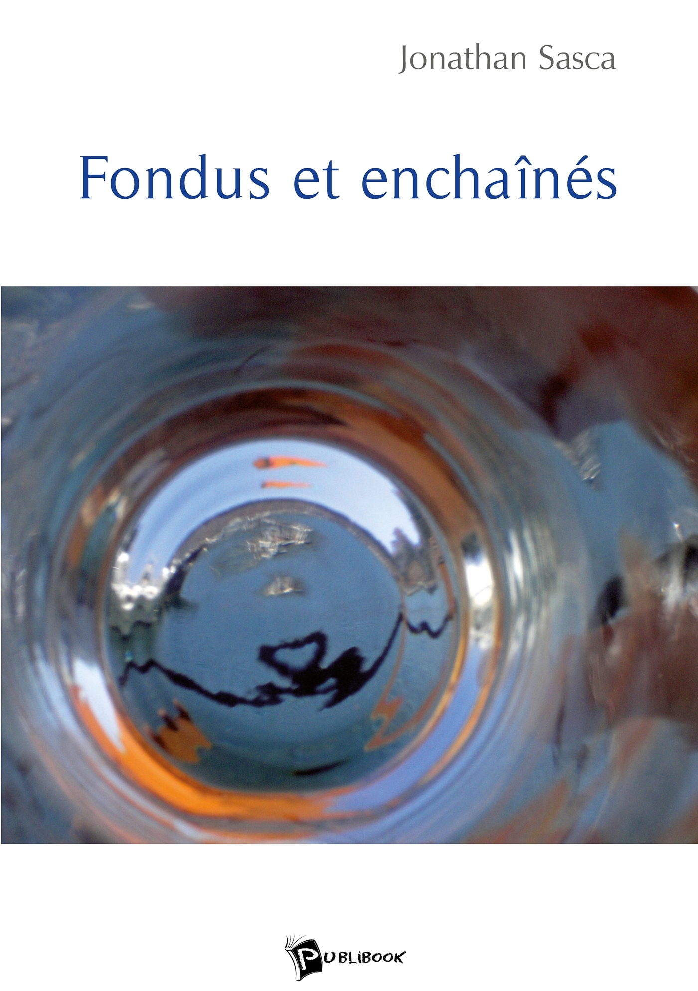 Fondus et enchaînés