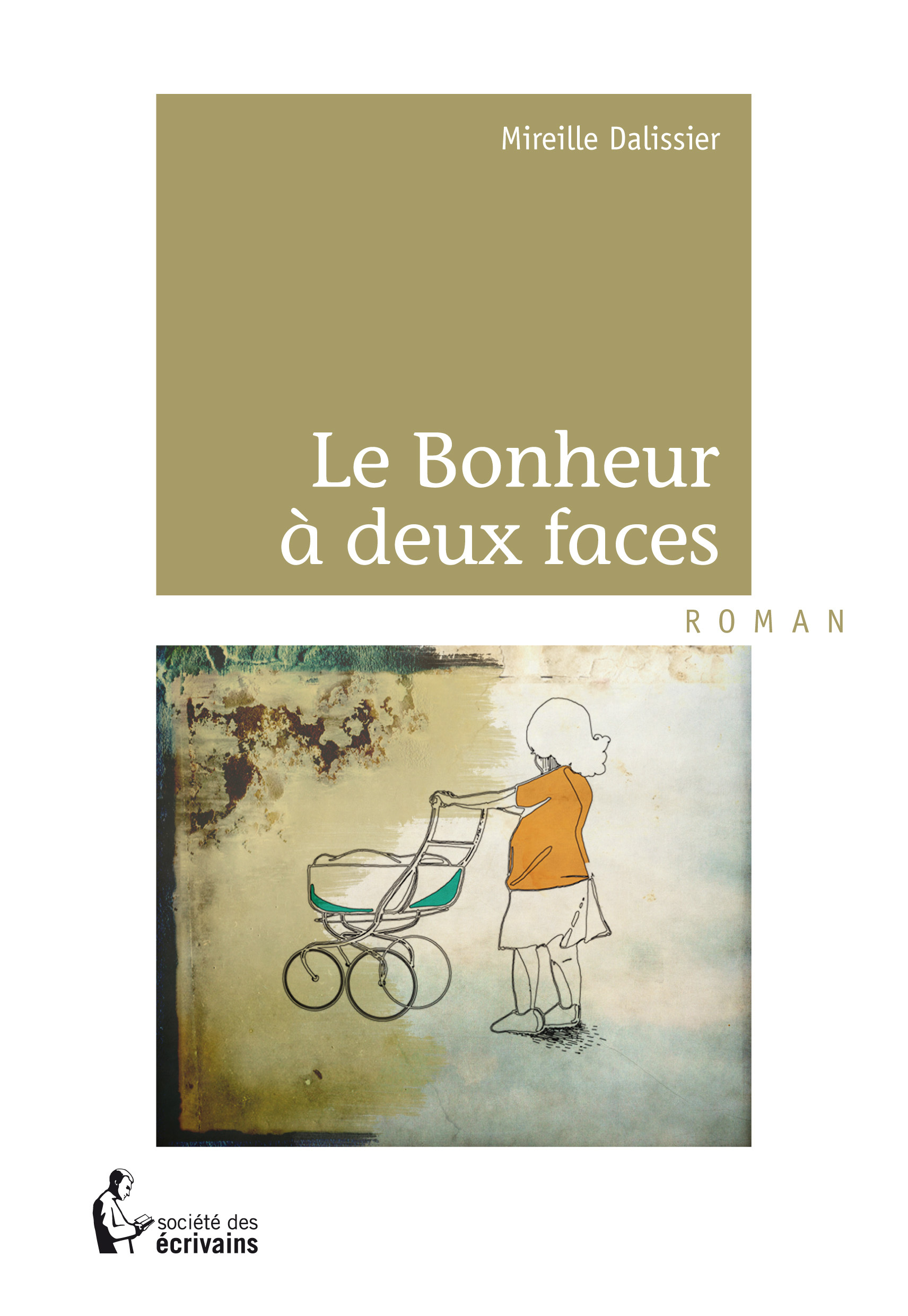 Le Bonheur à deux faces
