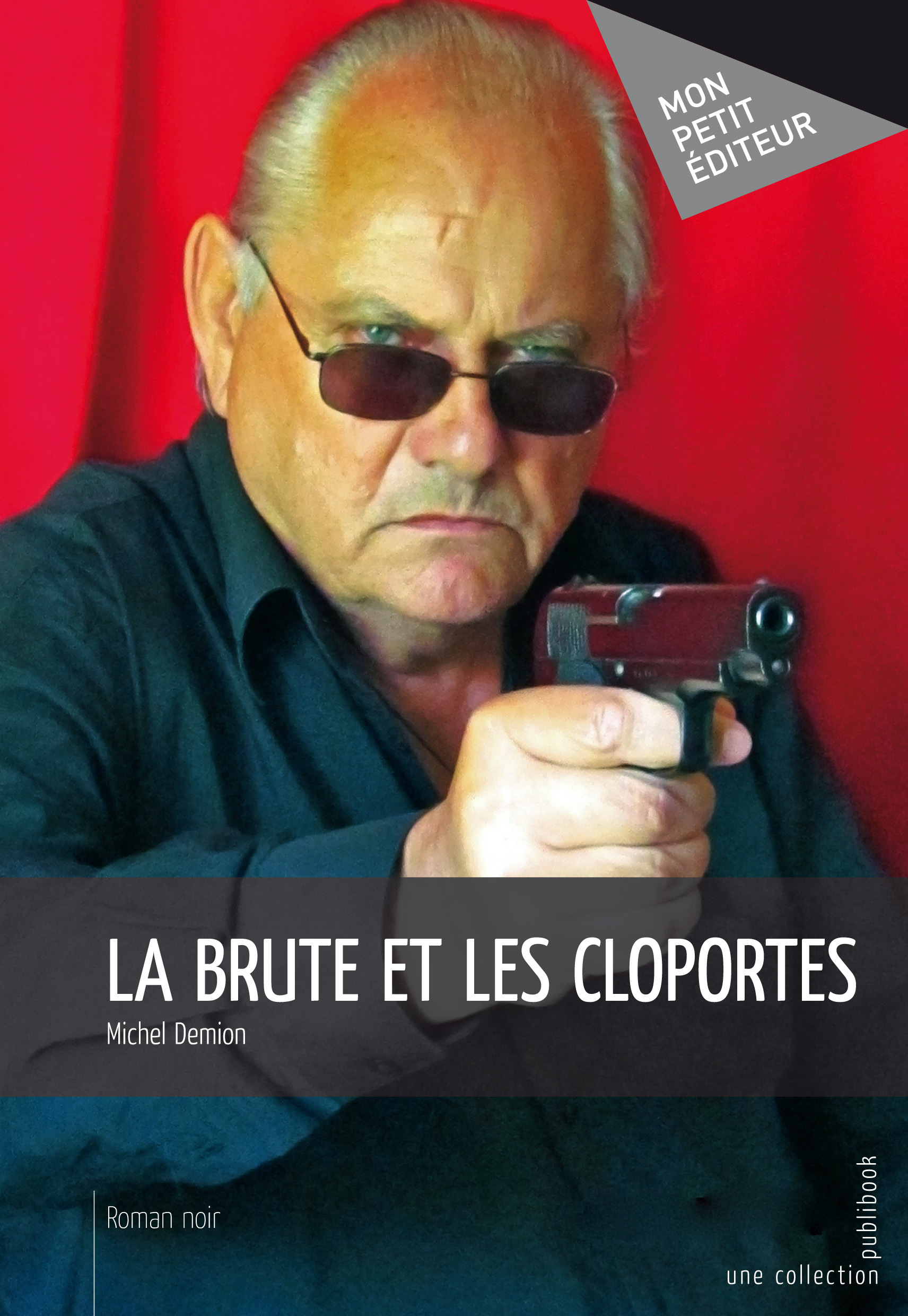 LA BRUTE ET LES CLOPORTES