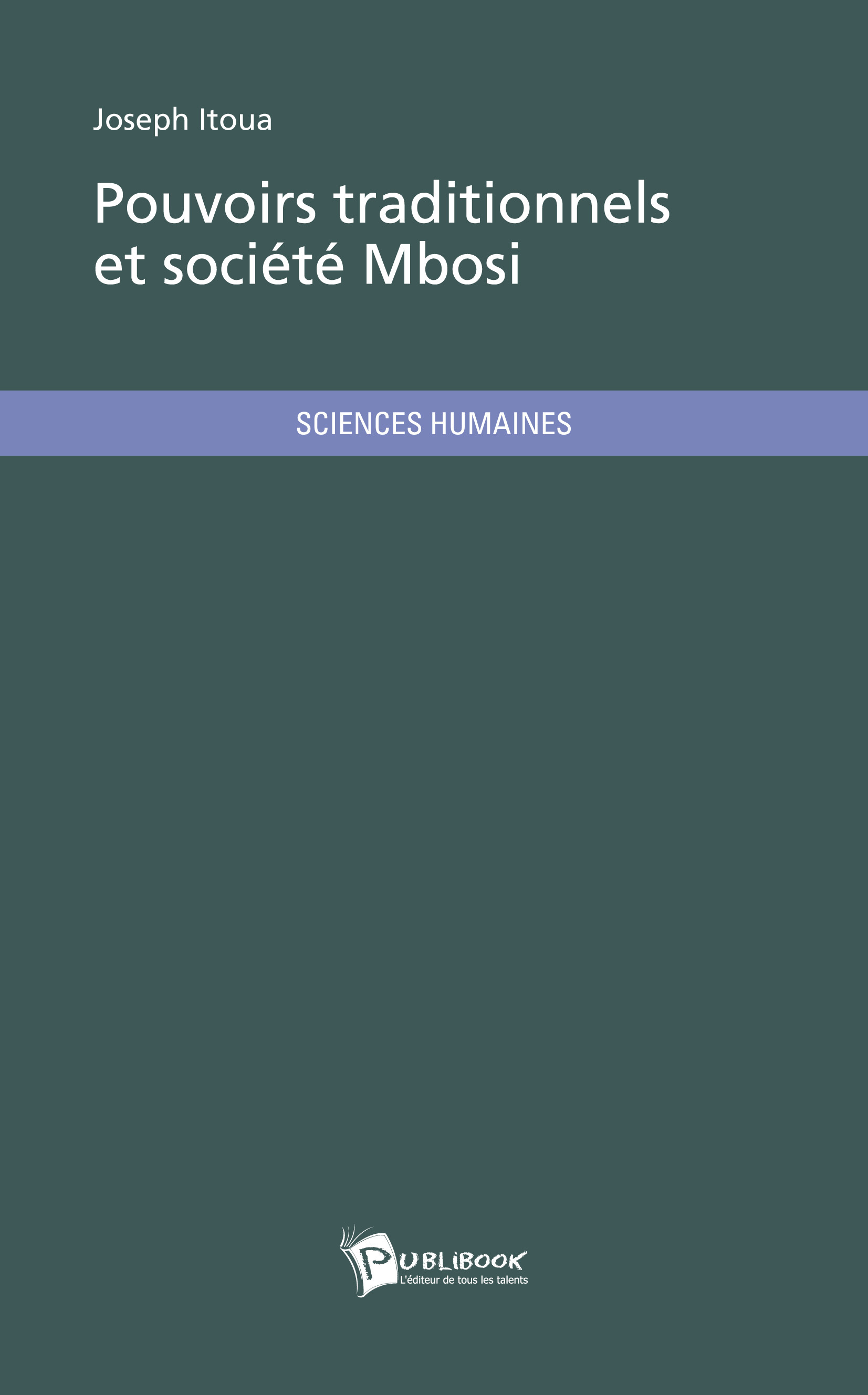 Pouvoirs traditionnels et société Mbosi